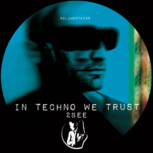 In Techno We Trust