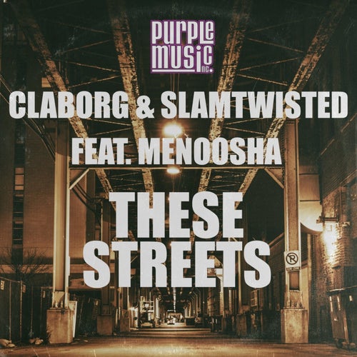 These Streets (Feat. Menoosha)
