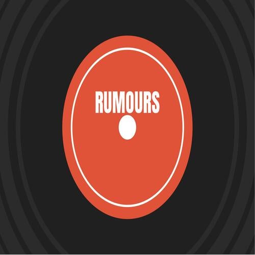 RUMOURS