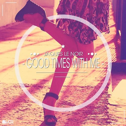 Good Times With Me