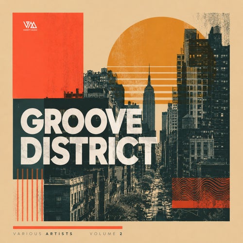 Groove District Vol. 2