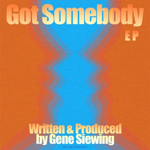 Got Somebody