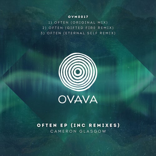 Often (inc Eternal Self and Gifted Fire Remixes)