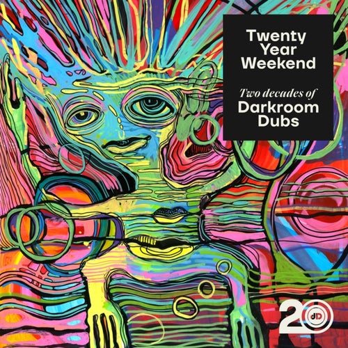 Twenty Year Weekend (Two Decades of Darkroom Dubs)