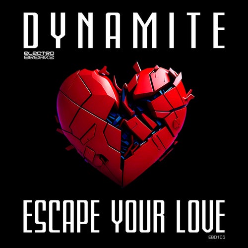 Escape Your Love