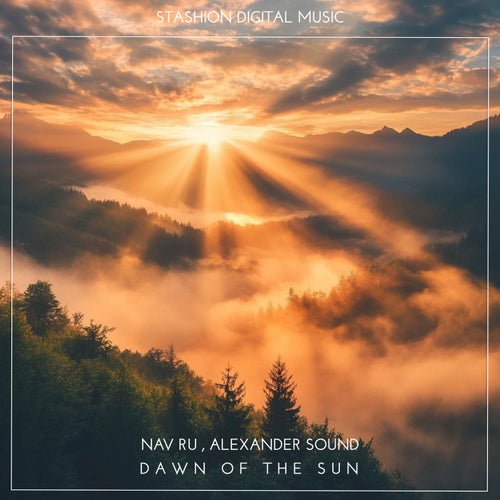 Dawn of the Sun (Extended Mix)