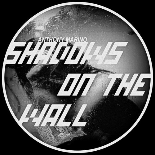 Shadows On The Wall