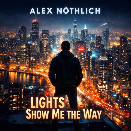 Lights Show Me the Way