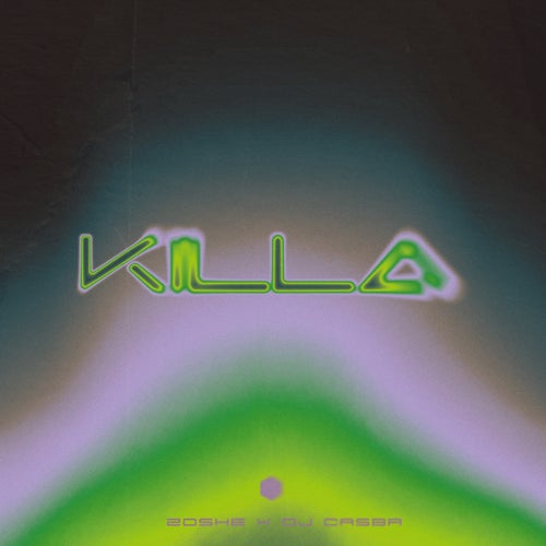 Killa - Extended Mix