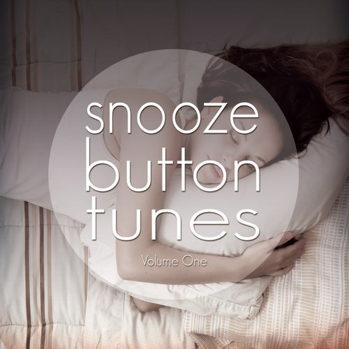 Snooze Button Tunes (Good Morning Relax Tunes)