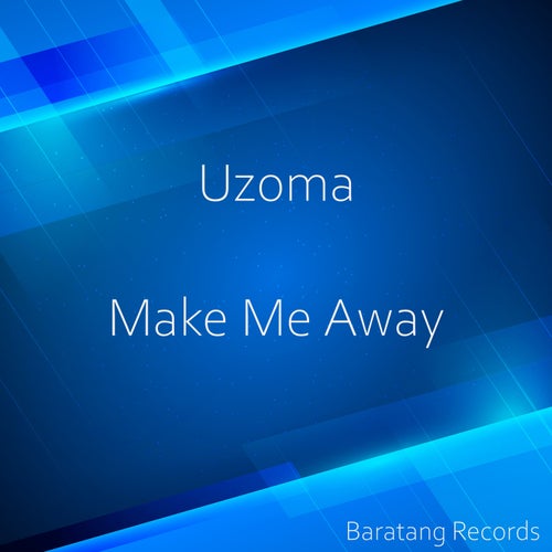 Make Me Away