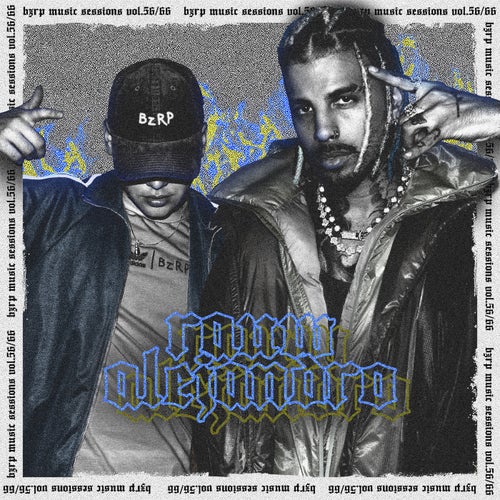 Rauw Alejandro: Bzrp Music Sessions, Vol. 56/66