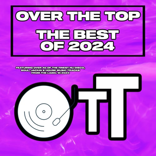 Over The Top The Best Of 2024