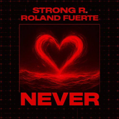 Never (Extended Mix)