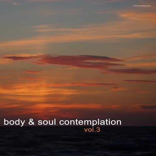 Body & Soul Contemplation, Vol. 3