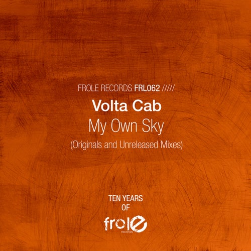 My Own Sky (Originals And Unreleased Mixes)