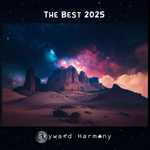 The Best Releases 2025 of Skyward Harmony