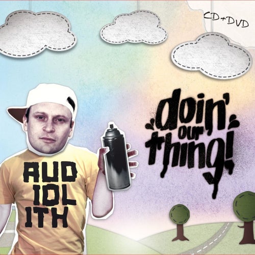 Audiolith - "Doin' Our Thing #1"