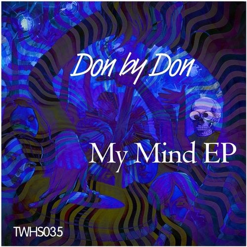 My Mind Ep