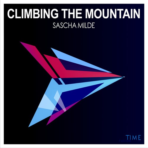  Sascha Milde - Climbing The Mountain (2024) 