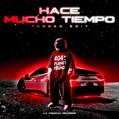Hace Mucho Tiempo (Turreo Edit)