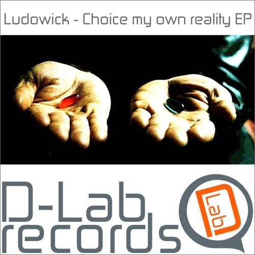 Choice My Own Reality EP