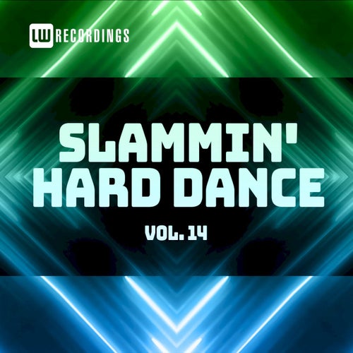 Slammin' Hard Dance, Vol. 14