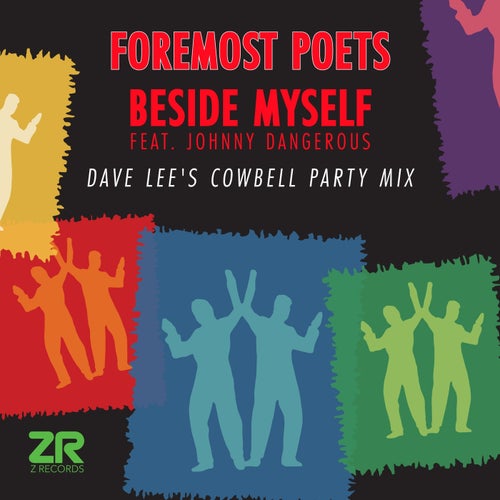 Beside Myself (Dave Lee Cowbell Party Mix)