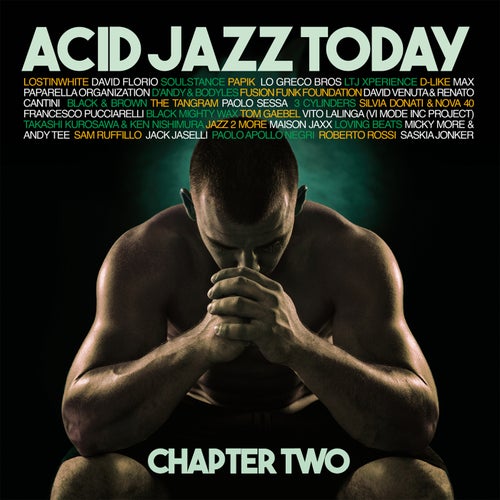 Acid Jazz Today - Chapter Two