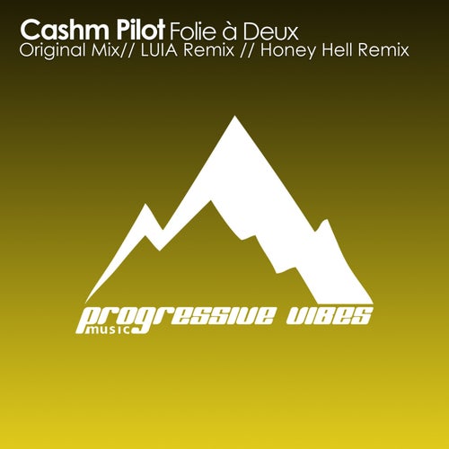  Cashm Pilot - Folie a Deux (Remixes) (2023) 