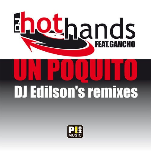 Un Poquito (DJ Edilson's Remixes)