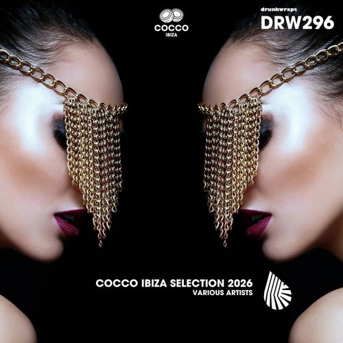 VA - Cocco Ibiza Selection 2026 DRW296 FLAC - (Tech House,UK Garage / Bassline) Album Cover