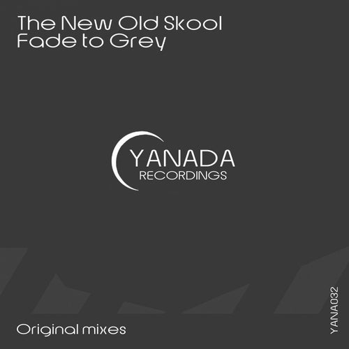  The New Old Skool - Fade to Grey (2026) 