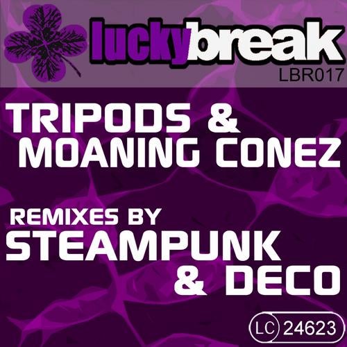 Tripods / Moaning Conez Remixed