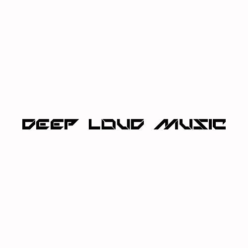 Deep Loud Music