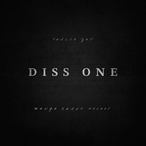 Diss One (feat. Manga Saint Hilare)
