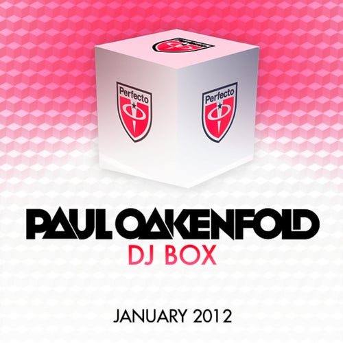 DJ Box - January 2012 - Selected By Paul Oakenfold
