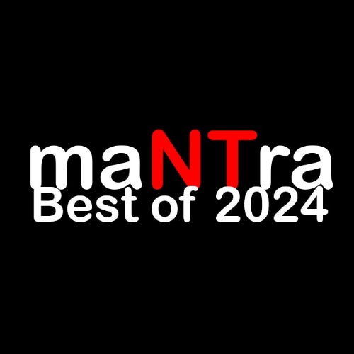 maNTras Best of 2024 Chart by Hoh on Beatport | Music Download & Streaming on Beatport