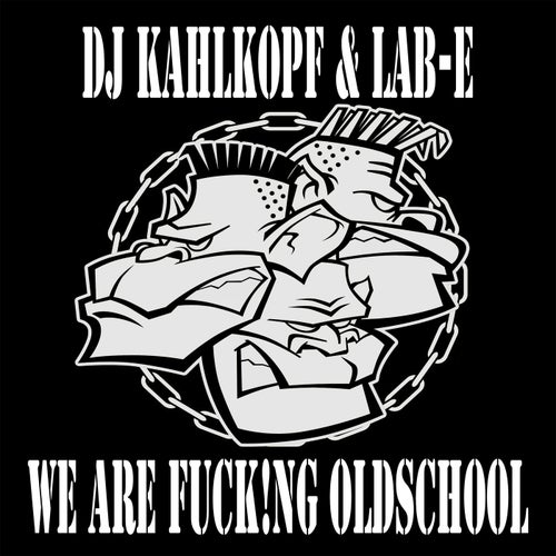 We Are Fucking Oldschool