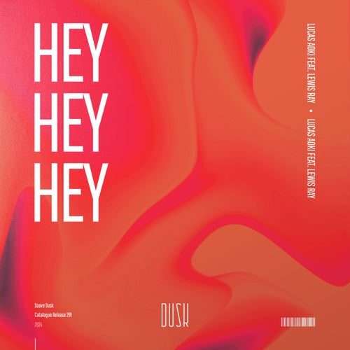 Hey Hey Hey (feat. Lewis Ray)