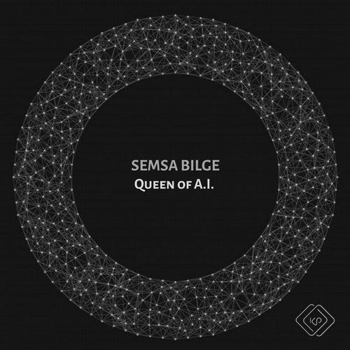 Queen of A.I. (Original Mix) by Semsa Bilge on Beatport
