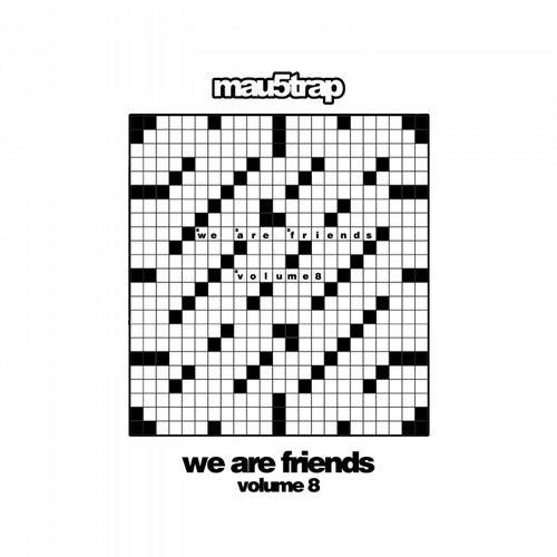 We Are Friends, Vol. 8