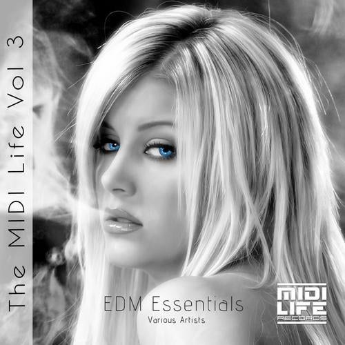 The MIDI Life Vol. 3 - EDM Essentials
