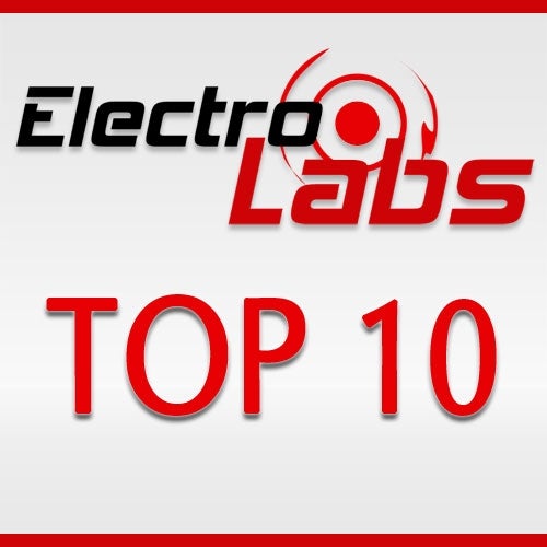Electro Labs Label July 2013  Top 10 Tracks