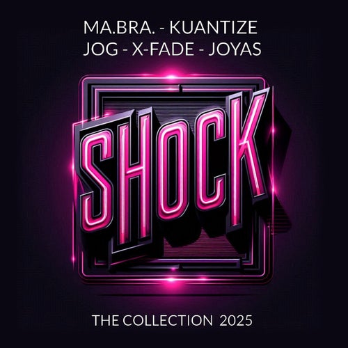 Shock (The Collection 2025)