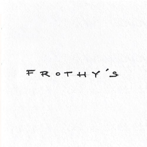 Frothys