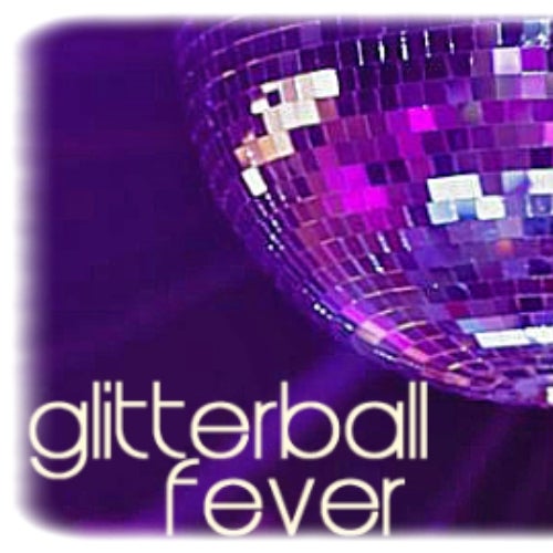 glitterball fever