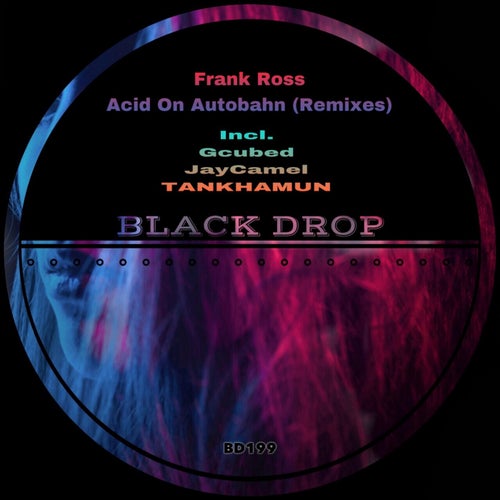 Acid On The Autobahn [Remixes]