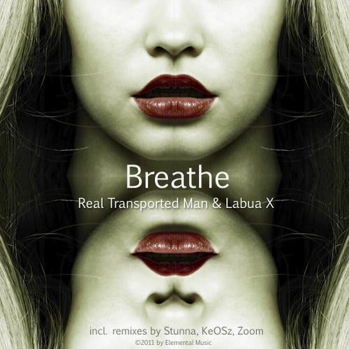 Real Transported Man & Labua X - Breathe