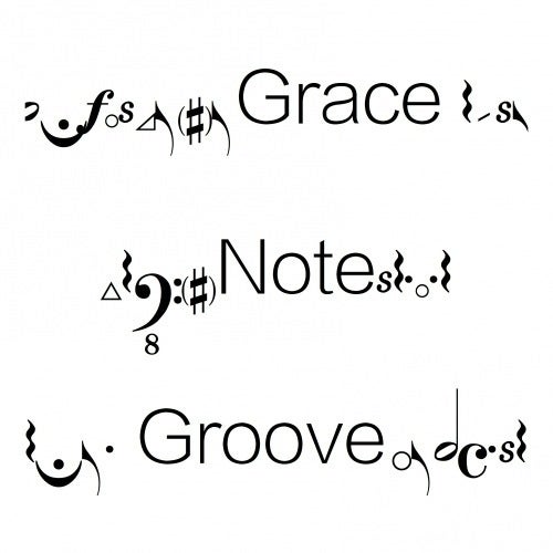 Grace Note Groove
